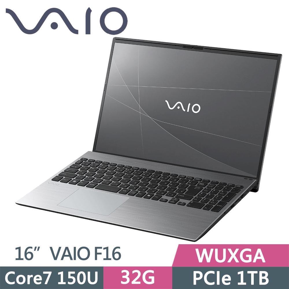 VAIO F16 VJF162W021WH 16吋筆電 深灰 (Core7 150U/32G/1TB SSD/WUXGA/16/Win11P)