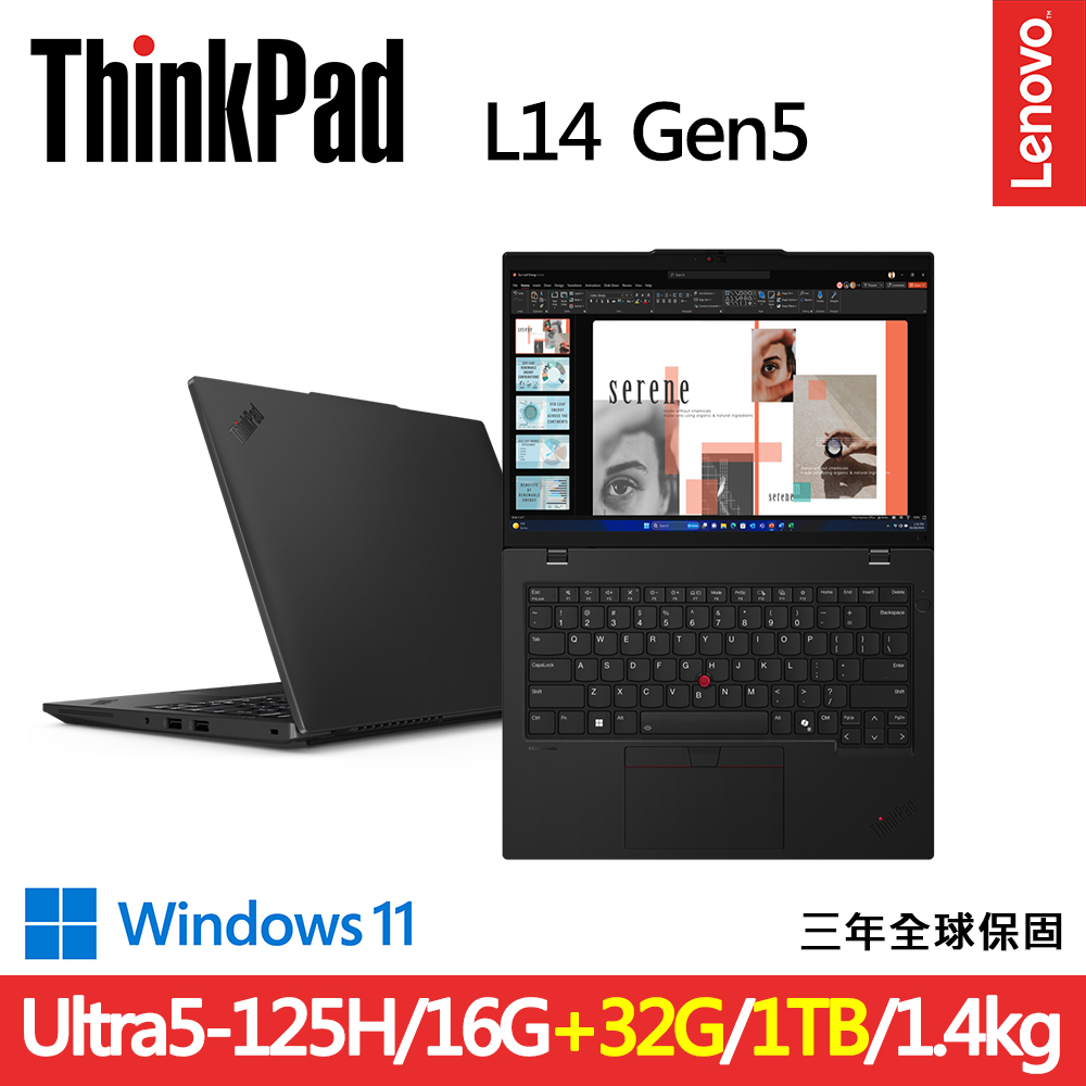LENOVO 聯想 ThinkPad L14 Gen5 14吋三年保W11商務1.4kg AI筆電(Ultra5-125H/16G+32G D5/1TB/WUXGA/W11/規格升級)