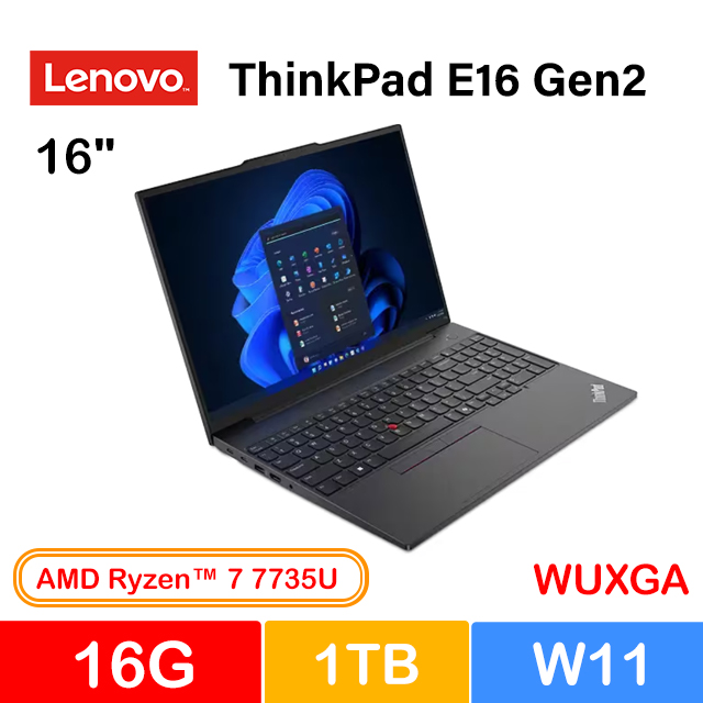 LENOVO 聯想 ThinkPad E16 Gen2 16吋 商用筆電黑(R7-7735U/16G/1TB/W11/21M5S0VB00)
