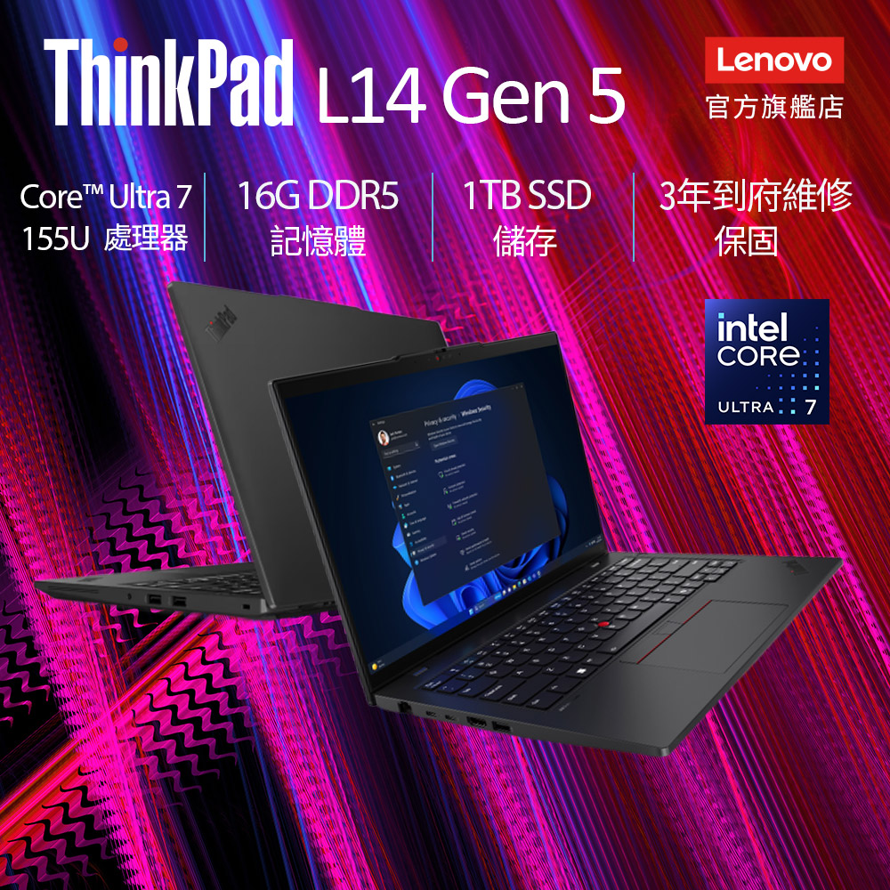 Lenovo ThinkPad L14 Gen 5 21L1S01100 黑 (Ultra7 155U/16G/1TB PCIe/W11P/WUXGA/14)