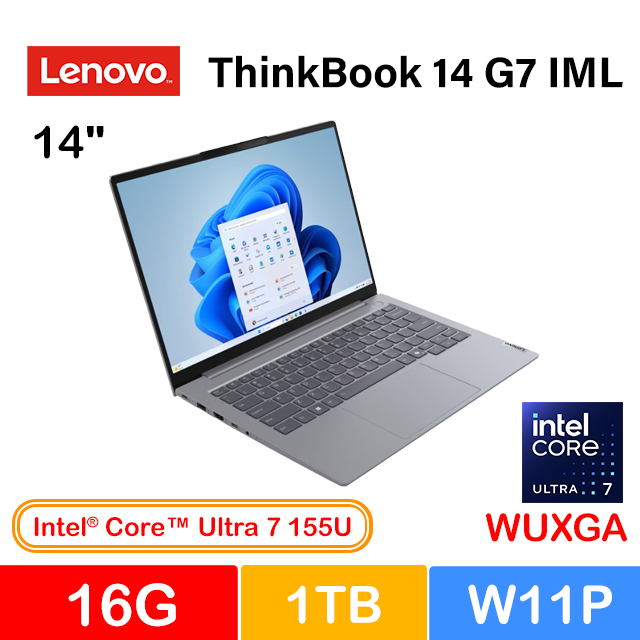 LENOVO 聯想 ThinkBook 14 G7 IML 14吋 商用AI筆電灰(Ultra 7 155U/16G/1TB/W11P/21MR00HBTW)
