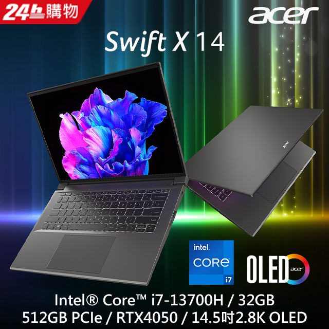 【Office 2021組】ACER Swift X SFX14-71G-72ZX 灰(i7-13700H/32G/RTX4050/512G PCIe/W11/OLED/14.5)