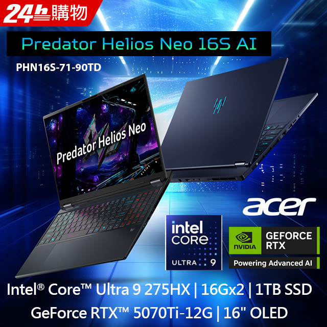 【2024家用版】ACER Predator16吋AI電 黑(Ultra9 275HX/32G/1TB/RTX5070Ti/W11/PHN16S-71-90TD)