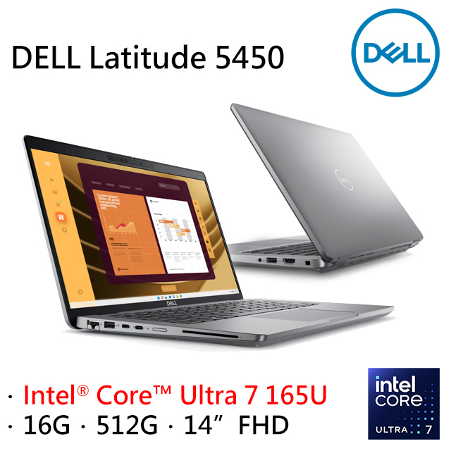 DELL Latitude 5450-U716G512G (Intel Core Ultra 7 165U/16G/512G PCIe/W11P/FHD/14)