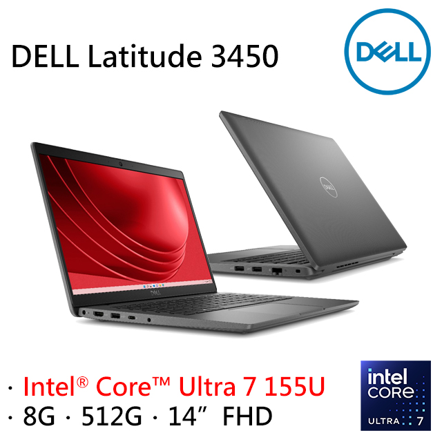 DELL Latitude 3450-U78G512G (Intel Core Ultra 7 155U/8G/512G PCIe/W11P/FHD/14)