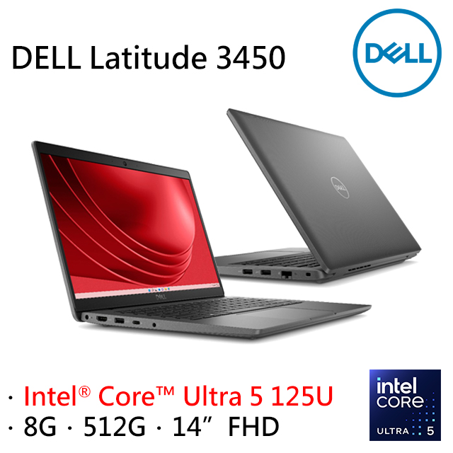 DELL Latitude 3450-U58G512G (Intel Core Ultra 5 125U/8G/512G PCIe/W11P/FHD/14)