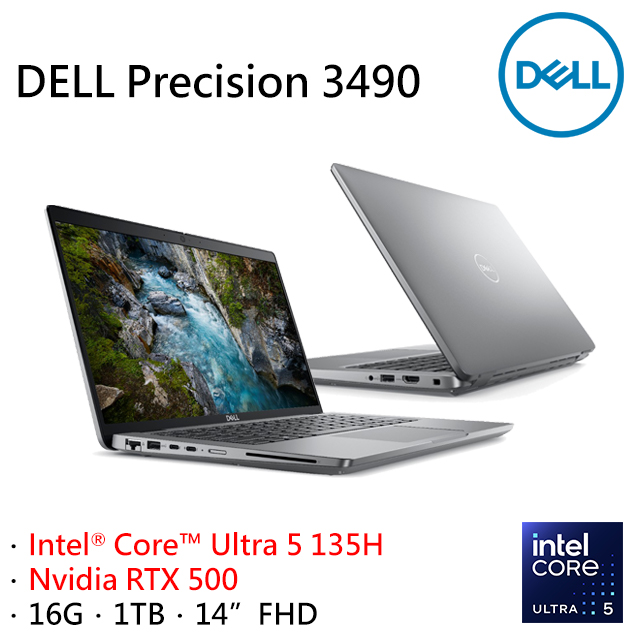 DELL Precision 3490-U516G1T-RTX500(Intel Core Ultra 5 135H/16G/RTX500/1TB/W11P/FHD/14)
