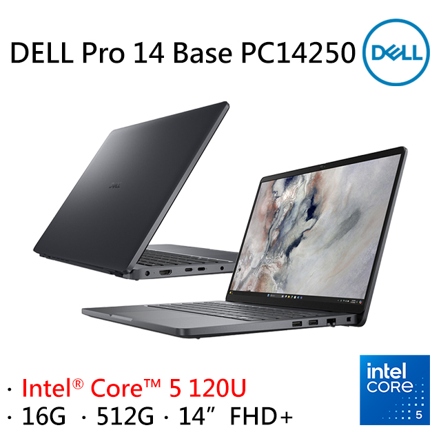 【2024家用版】Dell Pro 14 Base PC14250-C5116G512G 深空灰 (Core 5 120U/16G/512G/W11P/14)