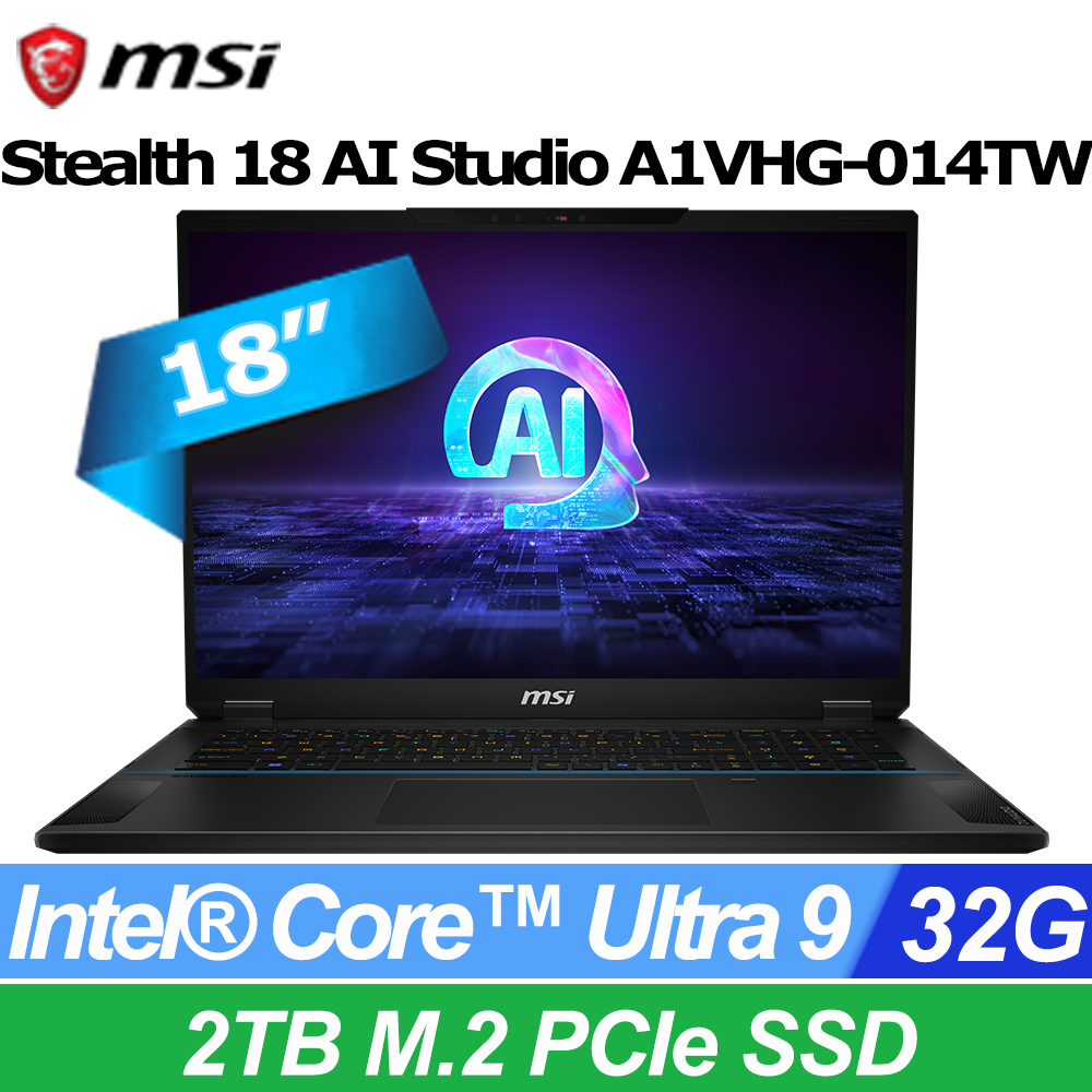 MSI 微星 Stealth18 AI Studio 18吋 AI miniLED筆電(Ultra 9 185H/32G/2T/RTX4080-12G/WIN11PRO/A1VHG-014TW)