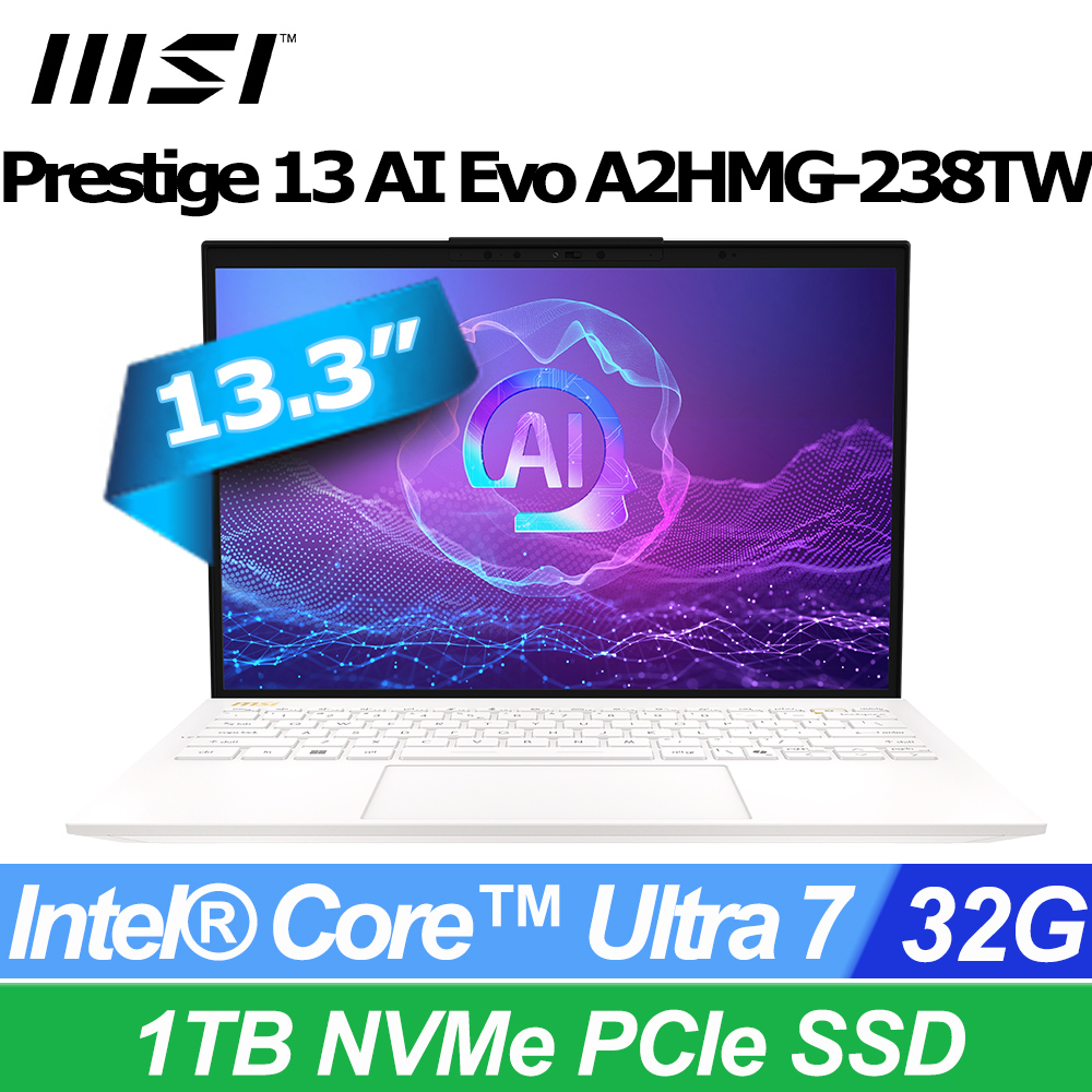 MSI 微星 Prestige 13 AI Evo 13.3吋 AI輕薄OLED筆電純淨白( Ultra 7 255H/32GB/1TB/W11P/A2HMG-238TW)