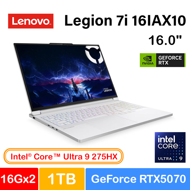 LENOVO 聯想 Legion 7i 16IAX10 83KY0025TW 白 (Ultra 9 275HX/16Gx2/RTX5070-8G/1TB/W11/WQXGA/240Hz/16)