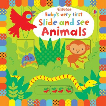 Babys Very First Slide and See Animals (Babys Very First Books)寶寶的第一本遊戲操作書：可愛小動物（厚頁書）（外文書）