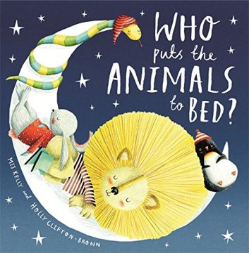 Who Puts the Animals to Bed?誰抱動物上床睡覺？（外文書）