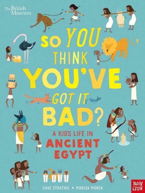 So You Think Youve Got It Bad? A Kids Life in Ancient Egypt 古埃及的生活日誌（外文書）(精裝)