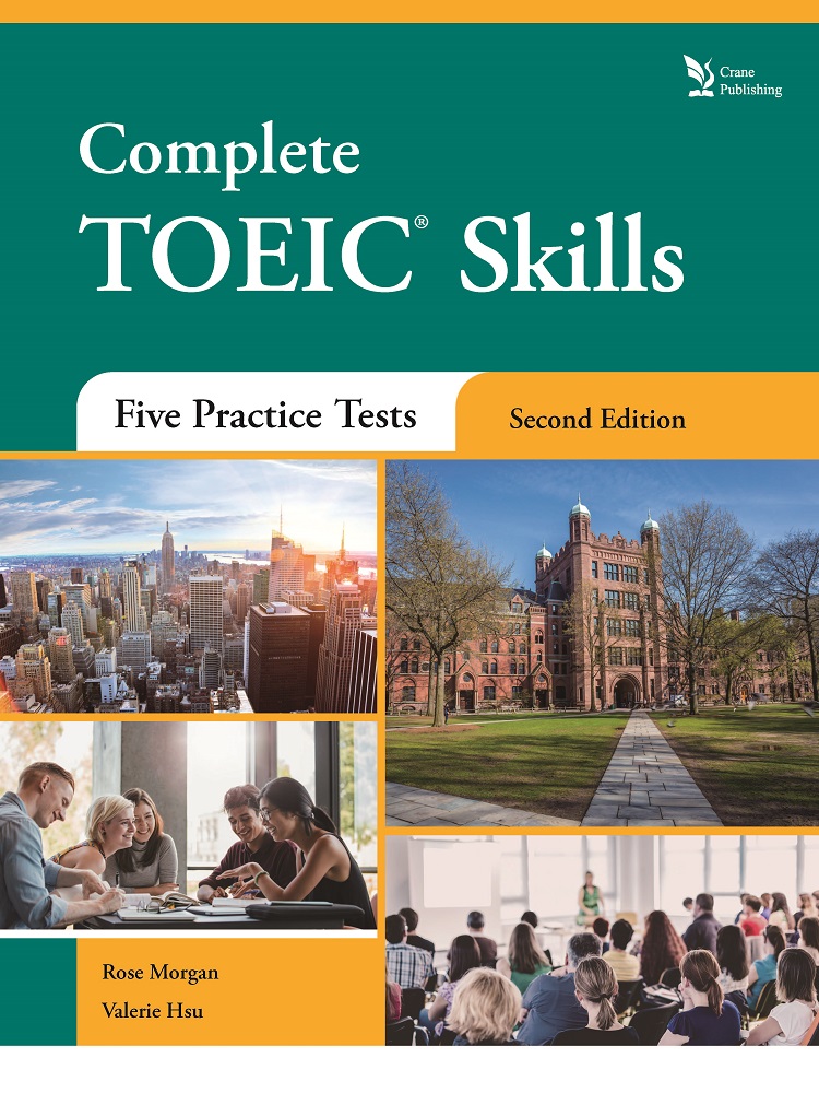 Complete TOEIC® Skills : Five Practice Tests, Second Edition（新制多益測驗五回，附解答、錄音稿及QR Code收聽MP3音檔）
