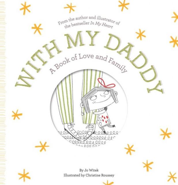 With My Daddy: A Book of Love and Family 我的爸爸：關於愛與家庭的書（外文書）(精裝)
