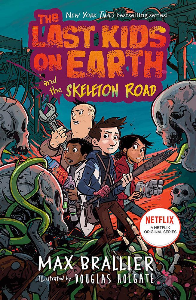 Last Kids on Earth and the Skeleton Road 地表最後少年（6）骷髏之路（外文書）