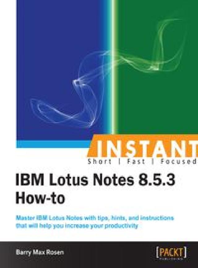 Instant IBM Lotus Notes 8.5(電子書)