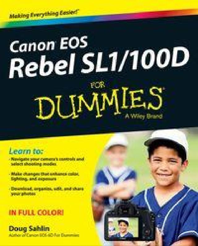 Canon EOS Rebel SL1/100D fo(電子書)
