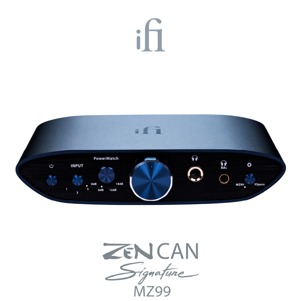 ifi Audio ZEN CAN Signature MZ99 耳擴