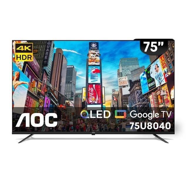 AOC 75型 4K QLED Google TV 智慧顯示器 75U8040