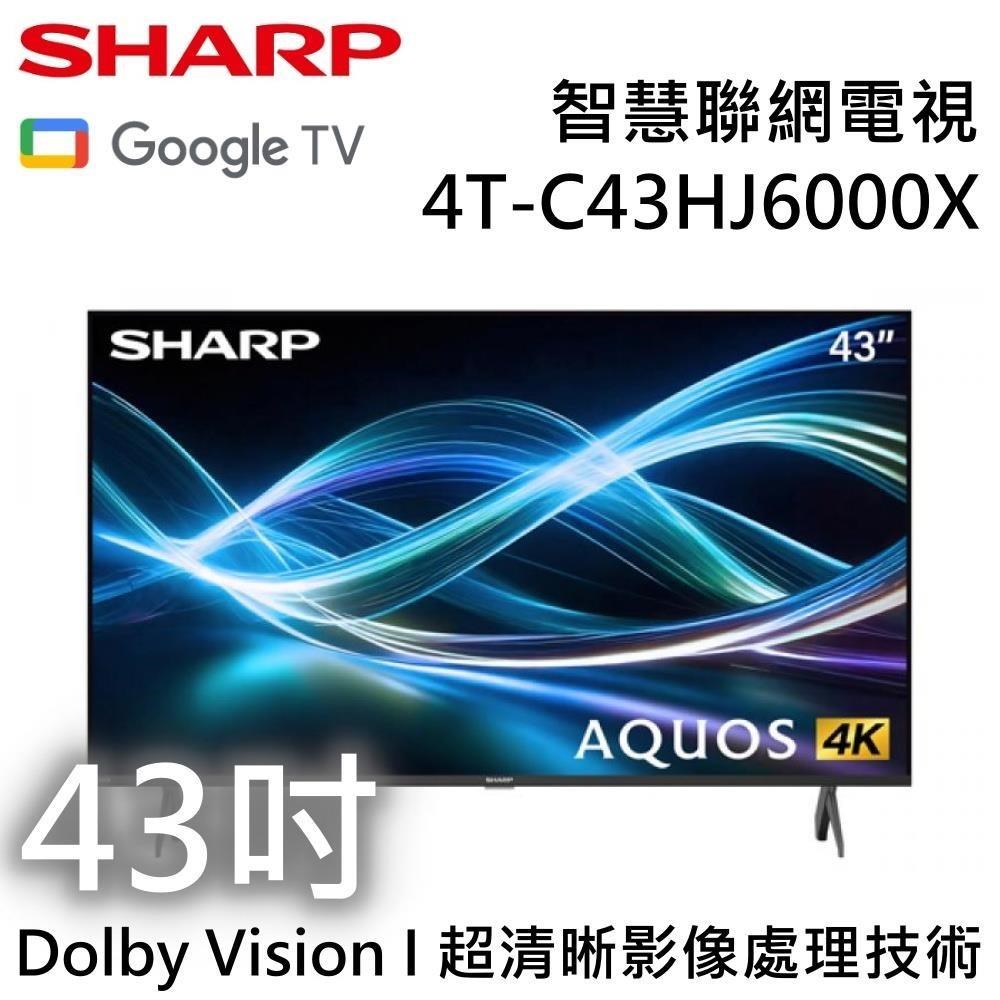 SHARP夏普 4T-C43HJ6000X 是一款43吋4K解析度電視機，支援高畫質數位影音輸入，具備2組HDMI端子與1組USB插槽。無附視訊盒，電源需求為110V，1年保固，其他國家產。適合追求高畫質與簡潔設計的消費者。