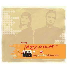 JAZZAMOR / LAZY SUNDAY AFTERNOON 爵士情人樂團 / 慵懶的週日午後CD