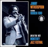 Jimmy Witherspoon / Live At The 1972 Monterey Jazz Festival CD