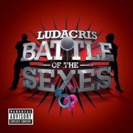 Ludacris / Battle Of The Sexes CD