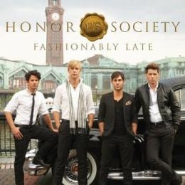 Honor Society / Fashionably Late CD