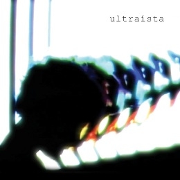 奧查斯塔樂團 Ultraista / 首張同名專輯 Ultraista CD
