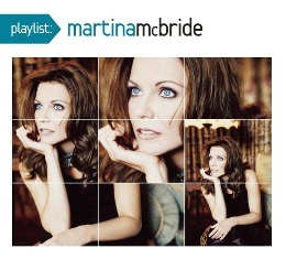 瑪汀娜 / 經典金曲精選 Playlist: The Very Best Of Martina McBride CD