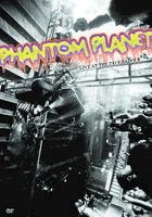 幽靈星球合唱團 Phantom Planet / Troubador現場演唱會 Live At The Troubadour DVD