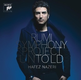 哈菲茲．納澤里 / 魯米交響計畫：《不可言喻》Rumi Symphony Project: Untold CD