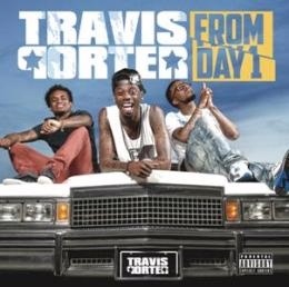 崔維斯波特三人組 - 得意的一天 Travis Porter - From Day 1 CD
