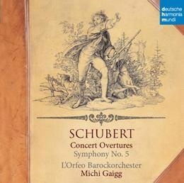 舒伯特：五首音樂會序曲&第五號交響曲 Schubert :Concerto Overtures CD