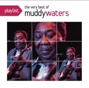 穆迪瓦特斯 / 巨星金曲精選 Playlist: The Very Best Of Muddy Waters CD
