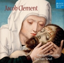 保羅．范．尼維爾 / 雅各伯．克萊門：聖樂禮讚 Jacob Clement CD
