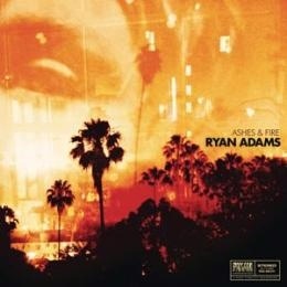萊恩亞當斯 Ryan Adams / 灰燼與火焰 Ashes & Fire CD