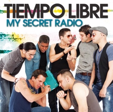 「自由節奏」樂團 Tiempo Libre / 我的秘密電台 My Secret Radio CD