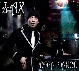 傑艾克斯 J-Ax / 舞曲十年錄 Deca Dance CD