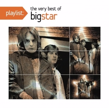 巨星合唱團 / 經典金曲精選 Playlist: The Very Best of Big Star CD