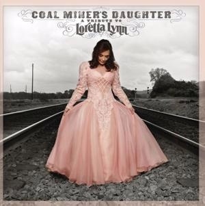蘿瑞塔琳與友人 / 礦工的女兒 Coal Miner's Daughter：群星致敬特輯 CD