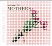 生活古典樂 - 媽媽篇 Music for Mothers CD