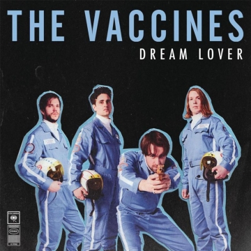 疫苗樂團 The Vaccines / 夢中情人【7吋黑膠限量單曲】LP