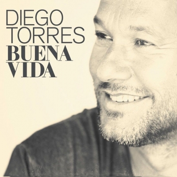 迪耶哥托雷斯 Diego Torres / 美好的生活 Buena Vida CD