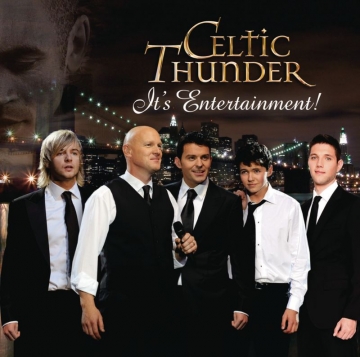 王者之聲 Celtic Thunder / 娛樂盛典 It's Entertainment (2015) CD