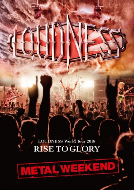 響度樂團 LOUDNESS World Tour 2018 RISE TO GLORY METAL WEEKEND DVD+2CD