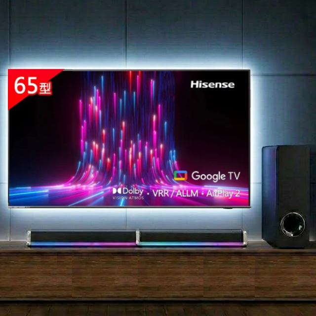 Hisense 海信 65型 4K Google+Apple HSR 120Hz 杜比全景聲 AI顯示器 含電競重低音聲霸+電視情境燈+壁掛架 (65A6K)