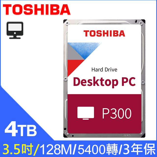 [2入組 Toshiba【P300】桌上型 (HDWD240UZSVA) 4TB /5400轉/128MB/3.5吋/3Y